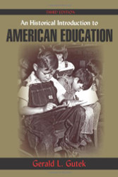 Historical Introduction to American Education