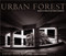Urban Forest: Images of Trees in the Human Landscape