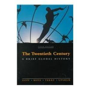 Twentieth Century A Global History
