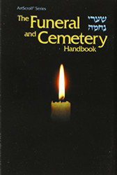 funeral and cemetery handbook =: [Shaʹare neḥamah]