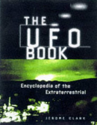 UFO Book: Encyclopedia of the Extraterrestrial