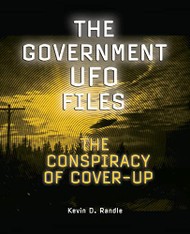 Government UFO Files: The Conspiracy of Cover-Up