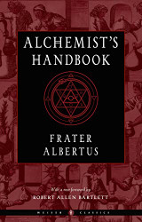 Alchemist's Handbook: A Practical Manual