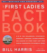 First Ladies Fact Book --