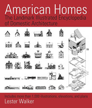 American Homes: The Landmark Illustrated Encyclopedia of Domestic