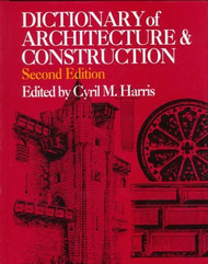 Dictionary Of Architecture And Construction