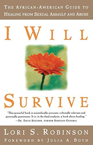 I Will Survive: The African-American Guide to Healing from Sexual