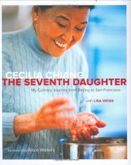 Seventh Daughter: My Culinary Journey from Beijing to San