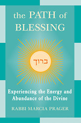 Path of Blessing: Experiencing the Energy and Abundance