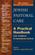 Jewish Pastoral Care: A Practical Handbook from Traditional