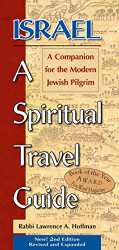 Israel: A Spiritual Travel Guide: A Companion For The Modern Jewish