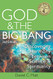 God and the Big Bang