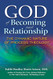 God of Becoming and Relationship