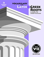 Vocabulary from Latin and Greek Roots - Level VII