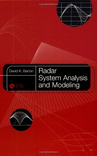 Radar System Analysis and Modeling (Artech House Radar Library)