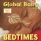Global Baby Bedtimes (Global Babies)