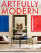 Artfully Modern: Interiors by Richard Mishaan