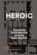 Heroic: Concrete Architecture and the New Boston