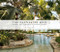 Cultivated Wild: Gardens and Landscapes by Raymond Jungles