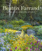Beatrix Farrand: Garden Artist Landscape Architect