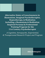 Alternative States of Consciousness in Shamanism Imaginal