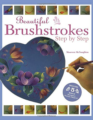 Beautiful Brushstrokes Step by Step