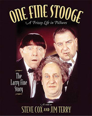 One Fine Stooge: Larry Fine's Frizzy Life In Pictures