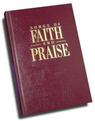Songs of Faith & Praise Shape Note Edition