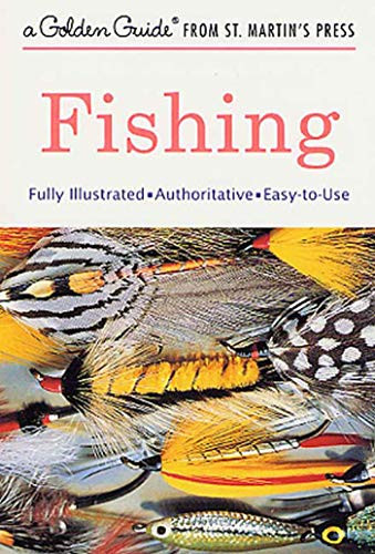 Fishing: A Guide to Fresh and Salt-Water Fishing