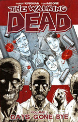Walking Dead volume 1: Days Gone Bye