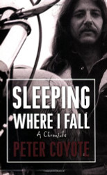 Sleeping Where I Fall: A Chronicle