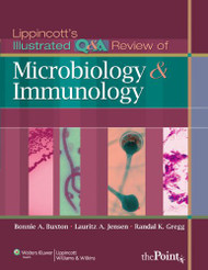 Lippincott's Illustrated Q & A Review of Microbiology & Immunology