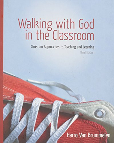 Walking with God in the Classroom