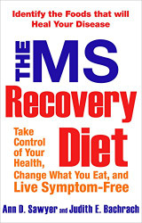 MS Recovery Diet: Identify the Foods That Will Heal Your Disease