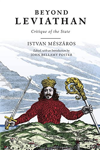 Beyond Leviathan: Critique of the State