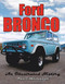 Ford Bronco: An Illustrated History