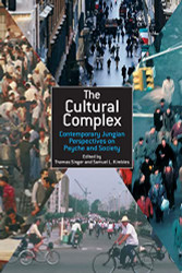 Cultural Complex: Contemporary Jungian Perspectives on Psyche