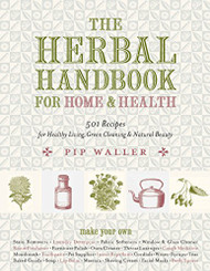 Herbal Handbook for Home and Health