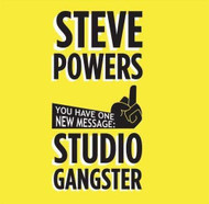 Steve Powers - Studio Gangster