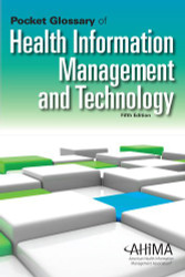 Pocket Glossary of Health Information Management and Technology