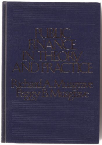 Public Finance In Theory And Practice