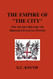 Empire of "The City"