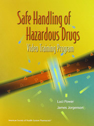 Safe Handling of Hazardous Drugs DVD and Workbook