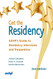 Get the Residency: ASHP's Guide to Residency Interviews