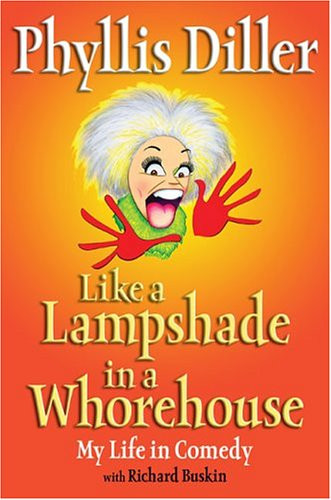 Like a Lampshade in a Whorehouse