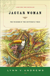 Jaguar Woman: The Wisdom of the Butterfly Tree