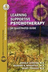 Learning Supportive Psychotherapy: An Illustrated Guide