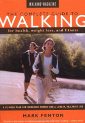 Walking Magazine The Complete Guide To Walking