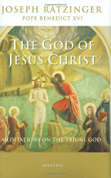 God of Jesus Christ: Meditations on the Triune God