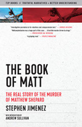 Book of Matt: The Real Story of the Murder of Matthew Shepard